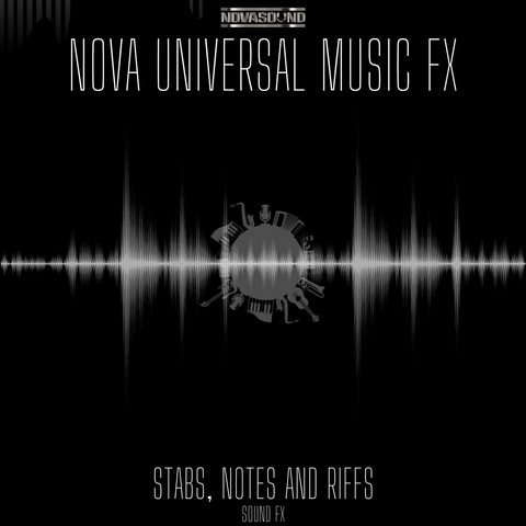 Nova Universal Music FX - Stabs, Notes, and Riffs - Nova Sound