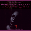 Dark Sound Galaxy VR - Universal FX