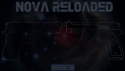 Nova Reloaded - Gun and Weapon FX