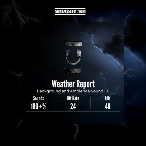 Weather Report - Ambience and Background FX - Nova Sound